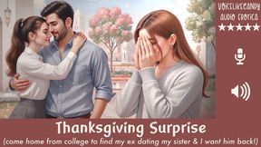 Thanksgiving Surprise [My Old Boyfriend is Dating My Sister] [We Never Had Sex] [I Want Him Back] [Sneaky Sex] [Cheating] [Family Drama]