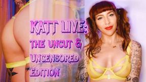 Katt Live: Director’s Cut