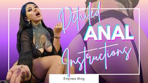 Detailed Anal Instructions