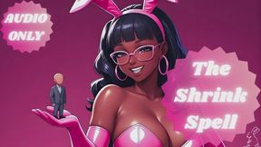 The Shrink Spell | SPH + GIANTESS + BINAURAL |