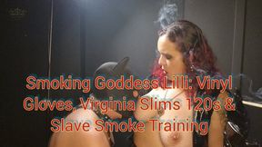 Smoking Goddess Lilli: Vinyl Gloves, Virginia Slims 120s & Slave Smoke Training - SGL202