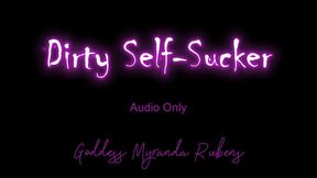Dirty Self-Sucker - Audio Only MP4
