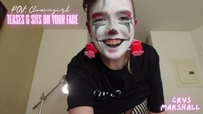 POV: Clowngirl Teases & Sits On Your Face