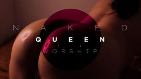 Naked Queen Worship