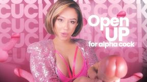 Open Up For Alpha-Cock