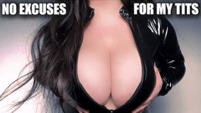 No Excuses For My Tits – FinDom Slave Training Mind Tit Worship Conditioning