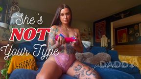 She’s Not Your Type