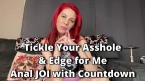 Tickle Your Asshole & Edge for Me- Anal JOI with Cum Countdown