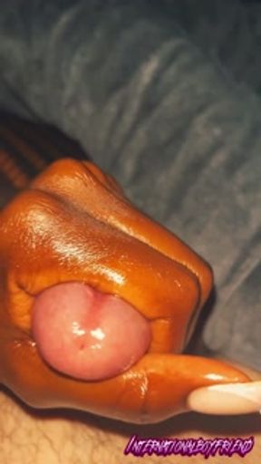 GIRLFRIEND HANDJOB MASSAGE HAPPY END HUGE CUMSHOT UNCUT WHITE DICK EBONY MAKES ME CUM