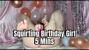 Squirting Birthday Girl