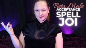 Beta Acceptance Transformation Spell JOI ~ Witch's Ritual Rewrites Your Identity ~ Submissive Training with Edging ~ SerenaControlsYou