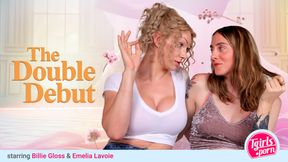 TGIRLS PORN - First Time Fever with Billie and Emelia