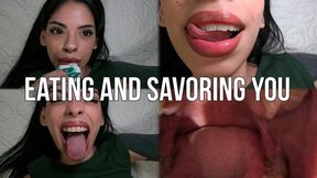 eating and savoring you