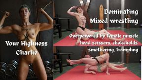 Charlie outmuscles and crushes Kane: Domination wrestling with scissorholds, chokeholds, trampling and smothering