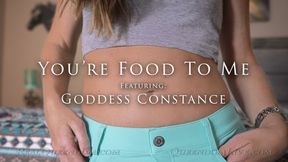 You're Food To Me - Featuring Goddess Constance - SD