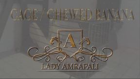 CAGE Part 2 Chewed Banana  Total lengths 5:14 minutes  Spitting - Spit - Food Fetish - Chewed Food - Foodspit - Food Spitting  - Bdsm - Slave  LADYAMRAPALI  Herrin Mistress Domina