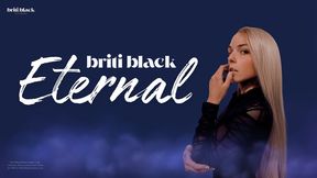 Briti Black: Eternal
