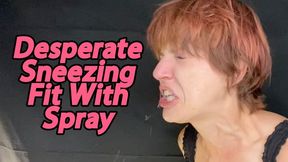 Desperate Sneezing Fit With Spray