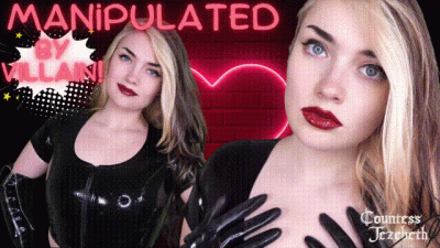 Manipulated by Villain