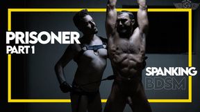 Prisoner - Part 1 (1080p) Gay Bondage - Male Domination - Gay Armipts - Gay Domination - Handcuffs - Spanking - BDSM