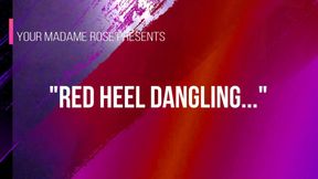 Dangling Red Heel Humiliation