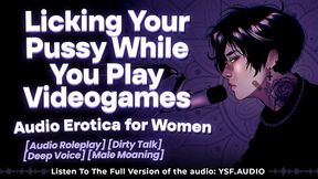 Jealous Boyfriend Licks Your Clit While You Play Games Dirty Talk Audio