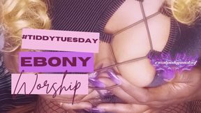 #TiddyTuesday Worship