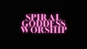 SPIRAL GODDESS WORSHIP FOR LOSERS
