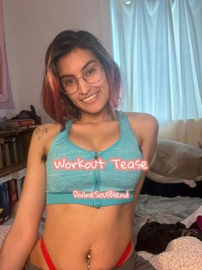 Workout Tease