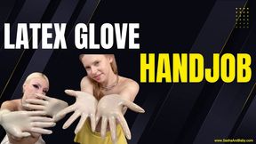 Latex Glove Handjob - Lube Covered Rubber Gloves - Massive Cum Shot