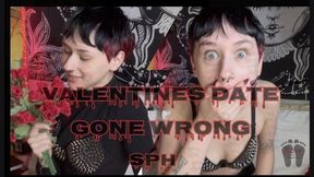 Valentines Date Gone Wrong (SPH)- Starring Smokin Rose
