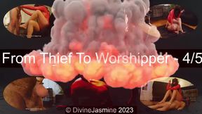 From Thief To Worshipper