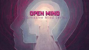 Open Mind MP3 Submissive Mind Training Series