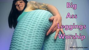 Big Ass Leggings Worship