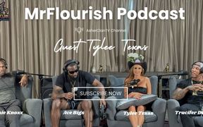 Mrflourish Podcast with Guest Tylee Texas Before Her Scene on Series the Pros
