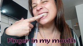 Fingers in my mouth