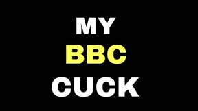 MY BBC CUCK