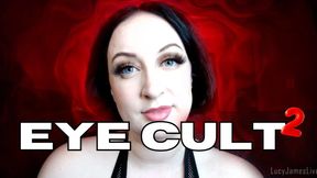 Cult of Mesmerizing Eyes 2