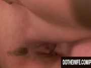 Do The Wife - Plowing Blonde Wives While Their Cuckolds Watch Compilation 6