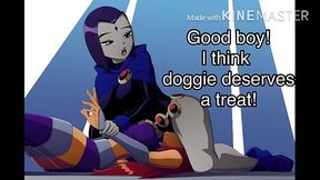 Raven [Teen titans] femdom joi- pissplay - b. - assplay