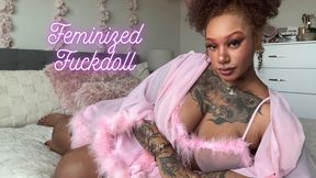 Feminized Fuckdoll