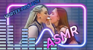 Vortex Project: ASMR. It's Time To Listen And Eat