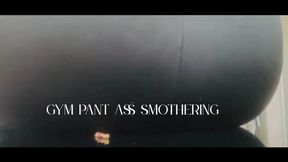 Stepsis Gym Pants Ass Smothering - Ebony Unaware Giantess Ass Fetish