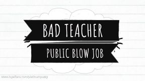 Bad Teacher Blow Job