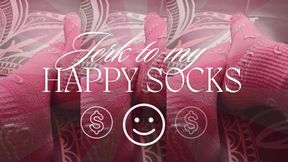 JERK OFF TO MY HAPPY SOCKS, LOSER!