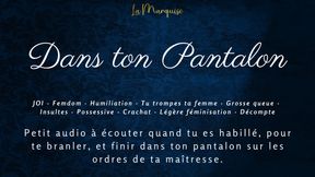 [French Audio Porn] JOI to in your pants