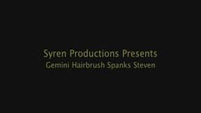 Gemini Hairbrush Spanks Steven (MOV)