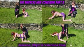 Jasmine_dlight & Valentina Rosa - Empress New Concubine Part 2 - Extreme Outdoor Pegging Shemale Amazonian