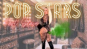 Pop Stars Fart Slave