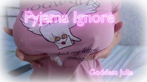 Pyjama Ignore